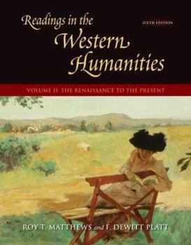 Paperback Readings in the Western Humanities, Volume II: The Renaissance to the Present Book