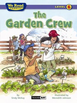 Paperback The Garden Crew (We Read Phonics - Level 6) Book