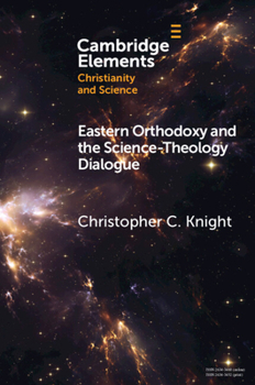 Paperback Eastern Orthodoxy and the Science-Theology Dialogue Book