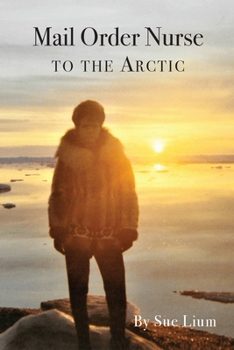 Paperback Mail Order Nurse to the Arctic Book