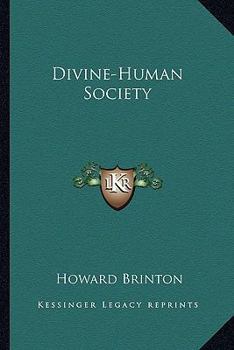 Paperback Divine-Human Society Book