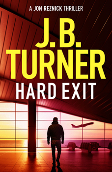 Hard Exit - Book #11 of the Jon Reznick