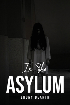 Paperback In the Asylum Book