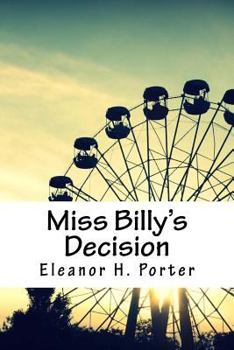 Miss Billy's Decision - Book #2 of the Miss Billy