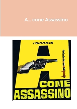 Paperback A... come Assassino [Italian] Book