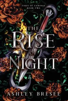 Hardcover The Rise of Night: A Dark Fantasy Romance Book
