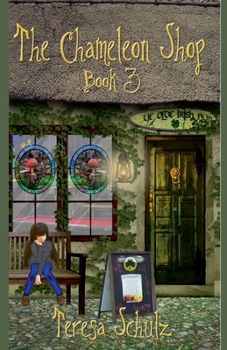 The Chameleon Shop Book 3