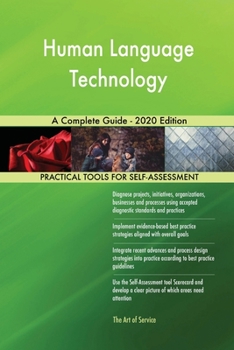 Paperback Human Language Technology A Complete Guide - 2020 Edition Book
