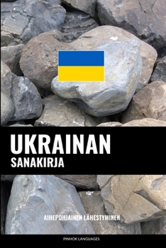 Paperback Ukrainan sanakirja: Aihepohjainen lähestyminen [Finnish] Book