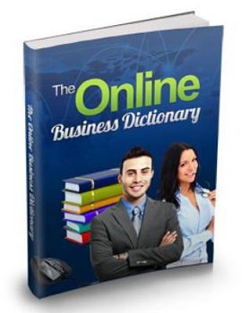 Paperback The Online Business Dictionary: A to Z of online terms Book