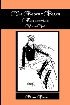 The Desert Peach Collection, Volume Two - Book  of the Desert Peach