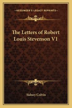 Paperback The Letters of Robert Louis Stevenson V1 Book