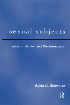 Paperback Sexual Subjects: Lesbians, Gender and Psychoanalysis Book