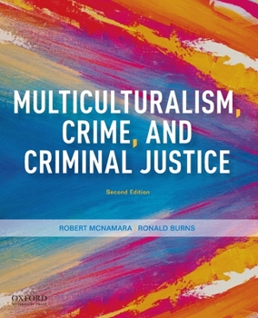 Paperback Multiculturalism, Crime, and Criminal Justice Book