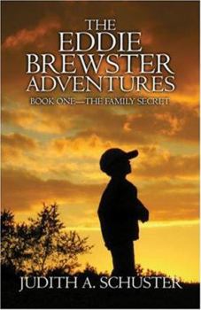 Paperback The Family Secret (The Eddie Brewster Adventures) Book