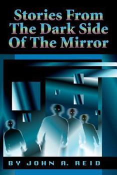 Paperback Stories from the Dark Side of the Mirror Book