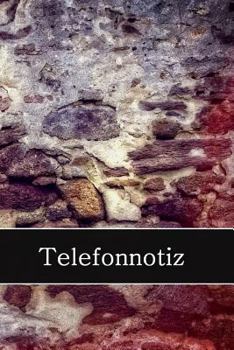 Telefonnotiz: Gesprächsnotiz - Notizen - Anrufnotizen - Wallart - Wandkunst (German Edition)