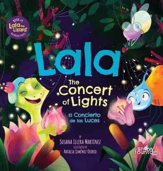 Hardcover Lala. The Concert of Lights: El Concierto de Las Luces Book