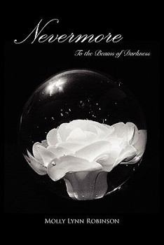 Paperback Nevermore: To the Beams of Darkness Book