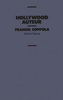 Hardcover Hollywood Auteur: Francis Coppola Book