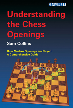 Paperback Understanding the Chess Openings Book