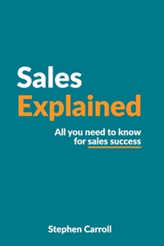 Paperback Sales explained: All you need to know for sales success Book