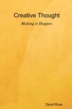 Paperback Creative Thought - Making It Happen Book