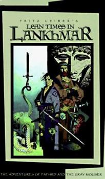 Lean Times in Lankhmar - Book  of the Fafhrd and the Gray Mouser