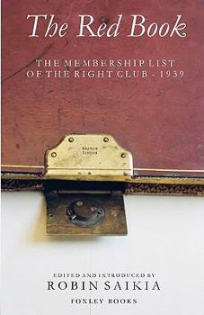 The Red Book - The Membership List of the Right Club - 1939