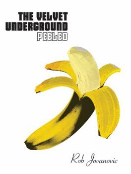 Paperback The Velvet Underground: Peeled Book