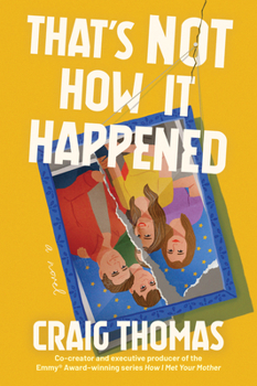Paperback That's Not How It Happened Book