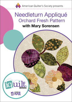 DVD Needleturn Appliqué - Orchard Fresh Pattern - Complete Iquilt Book