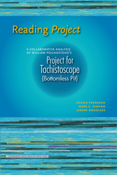 Paperback Reading Project: A Collaborative Analysis of William Poundstone's Project for Tachistoscope {Bottomless Pit} Book