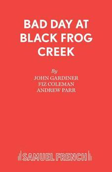 Paperback Bad Day at Black Frog Creek Book