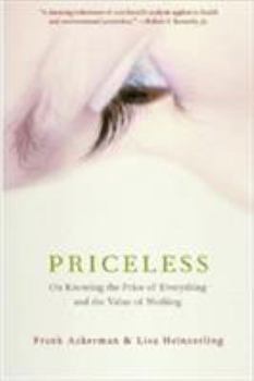 Paperback Priceless: On Knowing the Price of Everything and the Value of Nothing Book