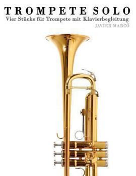 Paperback Trompete Solo: Vier St [German] Book