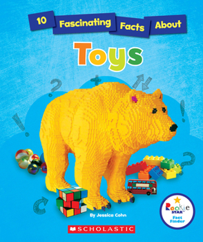 Paperback 10 Fascinating Facts about Toys (Rookie Star: Fact Finder) Book