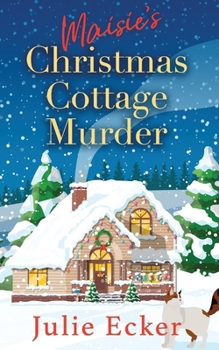 Paperback Maisie's Christmas Cottage Murder Book