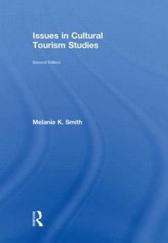 Hardcover Issues in Cultural Tourism Studies Book
