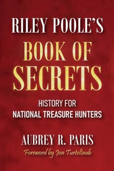 Paperback Riley Poole's Book Of Secrets Book