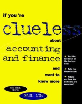 Paperback If You're Clueless about Accounting and Finance Book