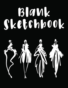 Paperback Blank Sketchbook: A sketch book for Fashion Designer Book