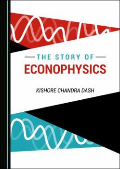 Hardcover The Story of Econophysics Book