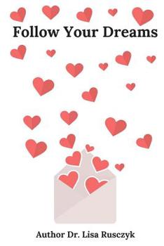 Paperback Follow Your Dreams Book