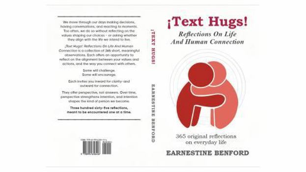Paperback ¡Text Hugs!: Reflections on Life and Human Connection: 365 Original Reflections on Everyday Life Book