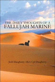 Paperback The Daily Thoughts of a Fallujah Marine Book