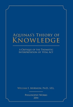Hardcover Aquinas's Theory of Knowledge Book