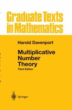 Multiplicative Number Theory - Book #74 of the Graduate Texts in Mathematics
