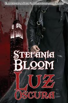 Paperback Luz Oscura: El Inicio [Spanish] Book
