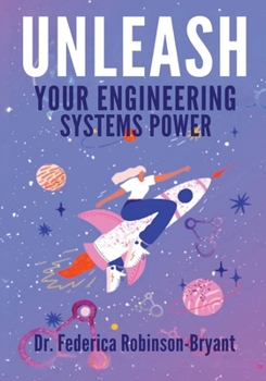 Paperback Unleash Your Engineering Systems Power Book